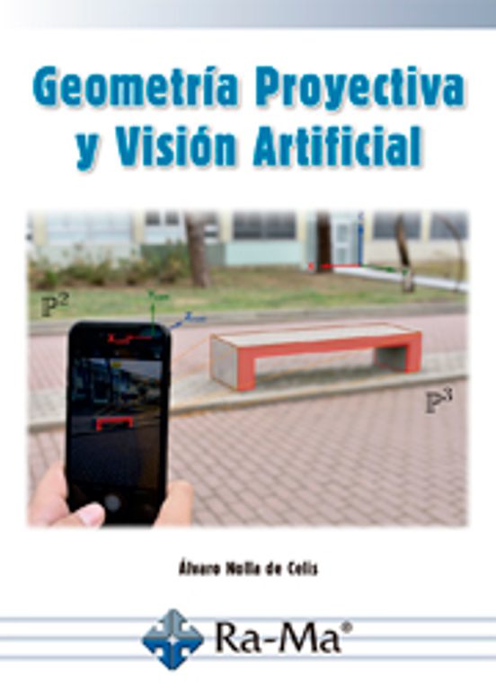 Geometría Proyectiva Y Visión Artificial