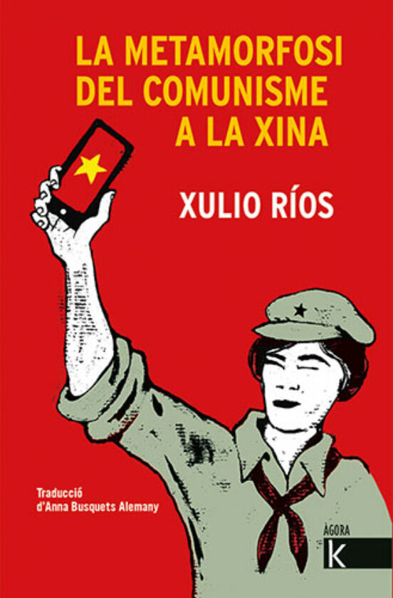 La Metamorfosi Del Comunisme A La Xina