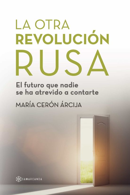 La Otra Revolución Rusa