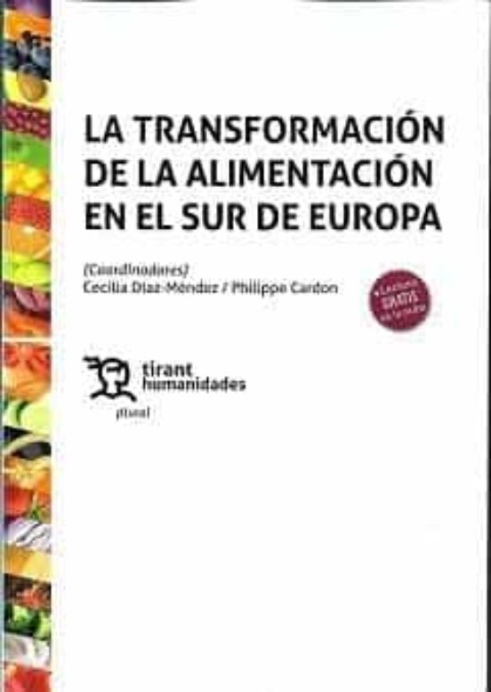 La Transformación De La Alimentación En El Sur De Europa