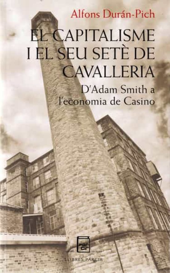 El Capitalisme I El Seu Setè De Cavalleria