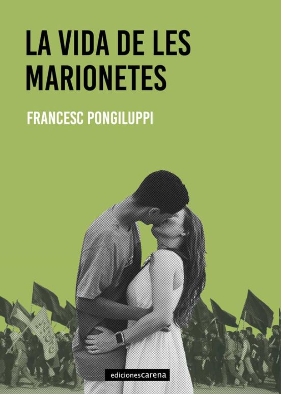 La Vida De Les Marionetes