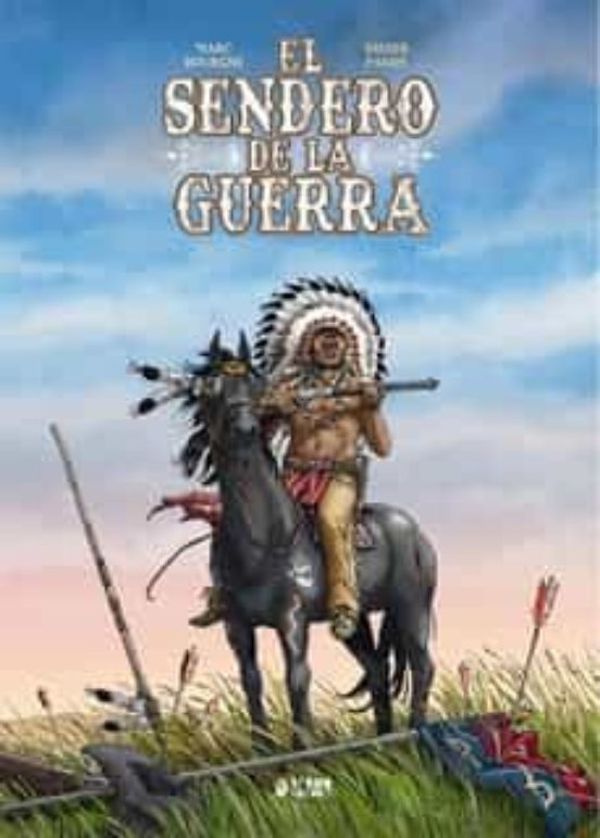 El Sendero De La Guerra