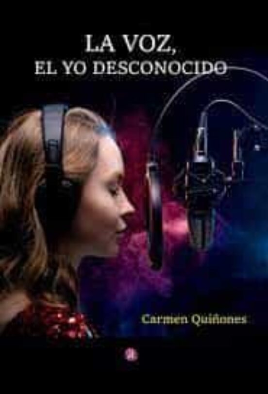 La Voz El Yo Desconocido