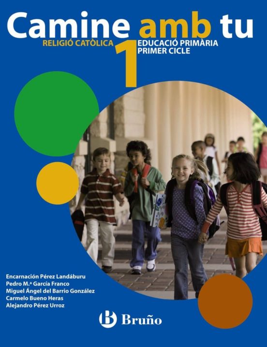 Religió Católica Camine amb Tu 1º Educacio Primària