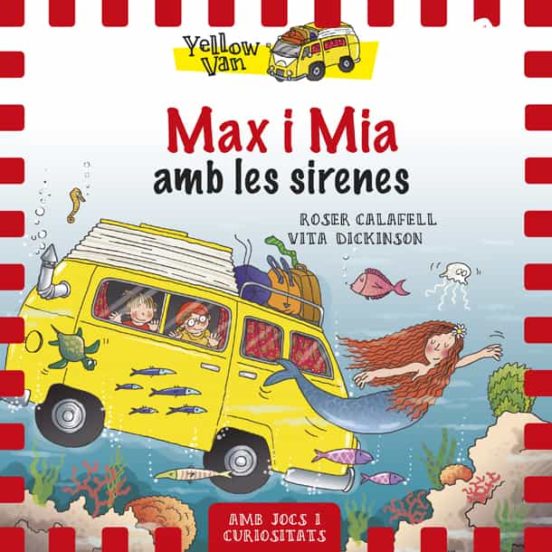 Yellow Van 5. Max I Mia Amb Les Sirenes