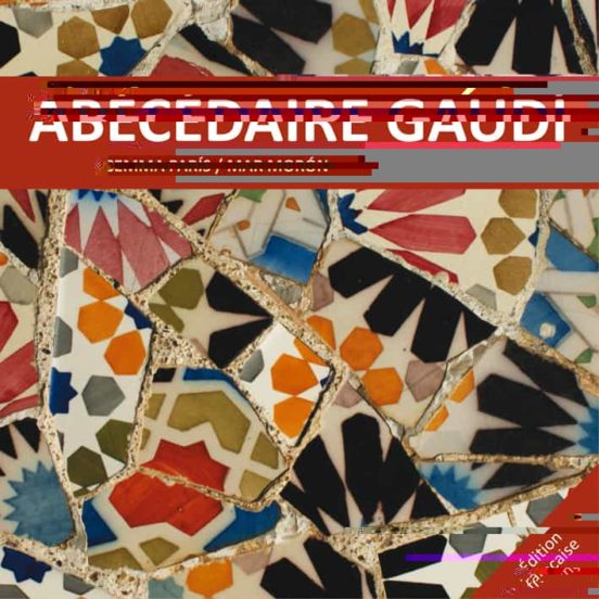 Abecedaire Gaudi