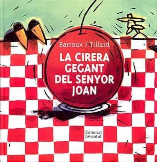 Cirera Gegant Del Sr Joan