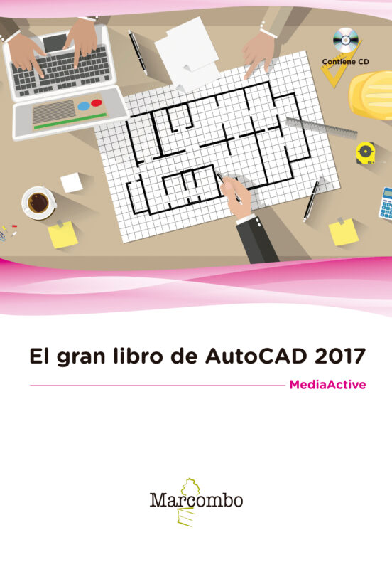 El Gran Libro De AutoCAD 2017