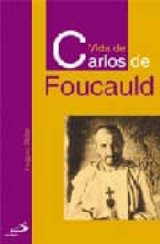 Vida De Carlos De Foucauld