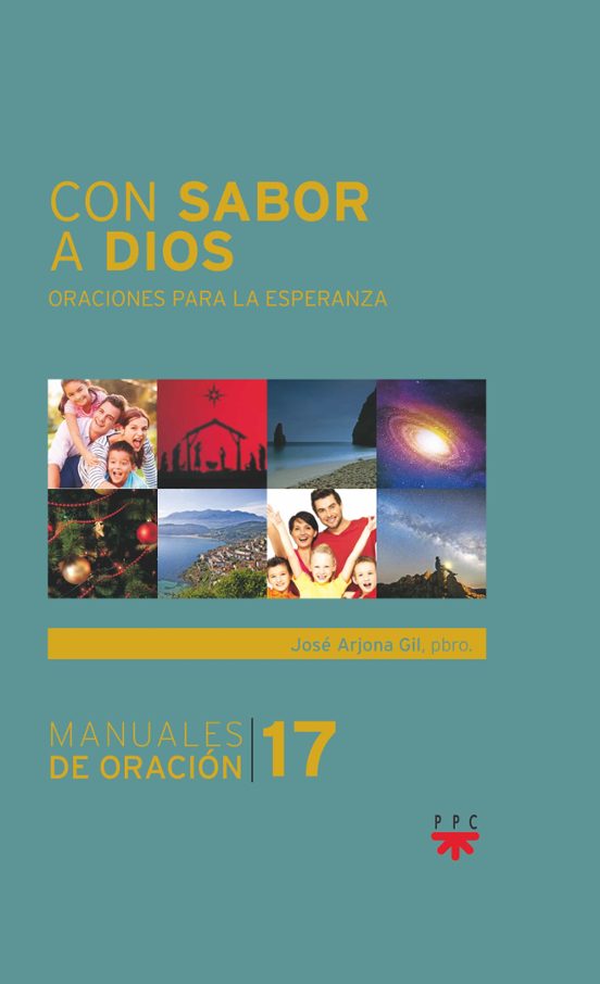Con Sabor A Dios: Oraciones Para La Esperanza