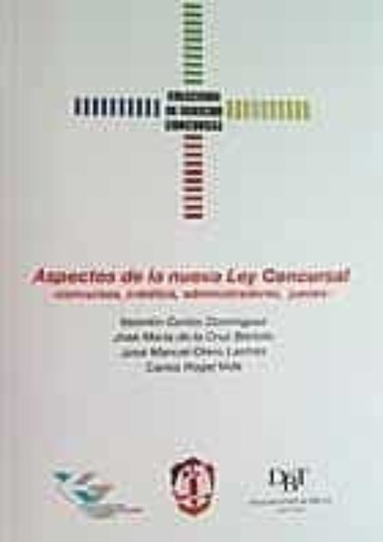 Aspectos De La Nueva Ley Concursal: Concurso Creditos Administr Adores