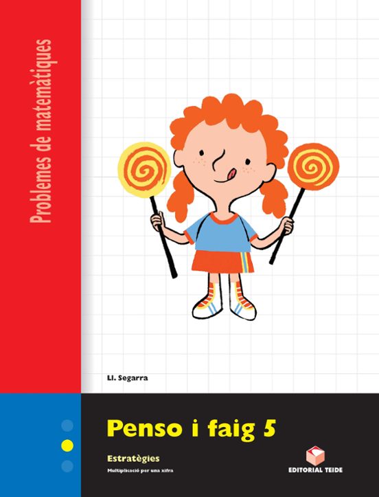Penso I Faig 3º-4º Primaria Quadern 5 Problemes Matematiques Cata