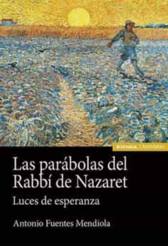 Las Parábolas Del Rabbí De Nazaret