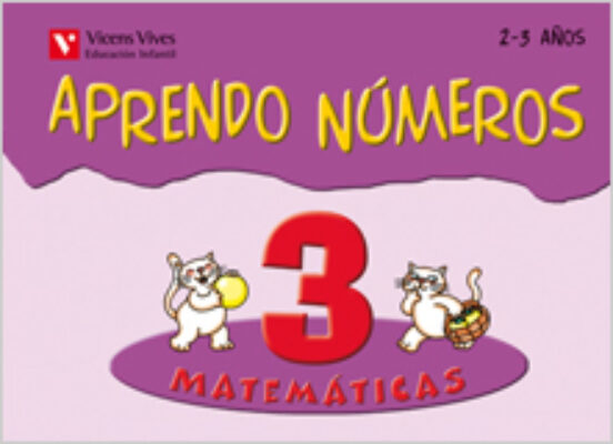 Aprendo Números. Cuaderno 3. Infantil