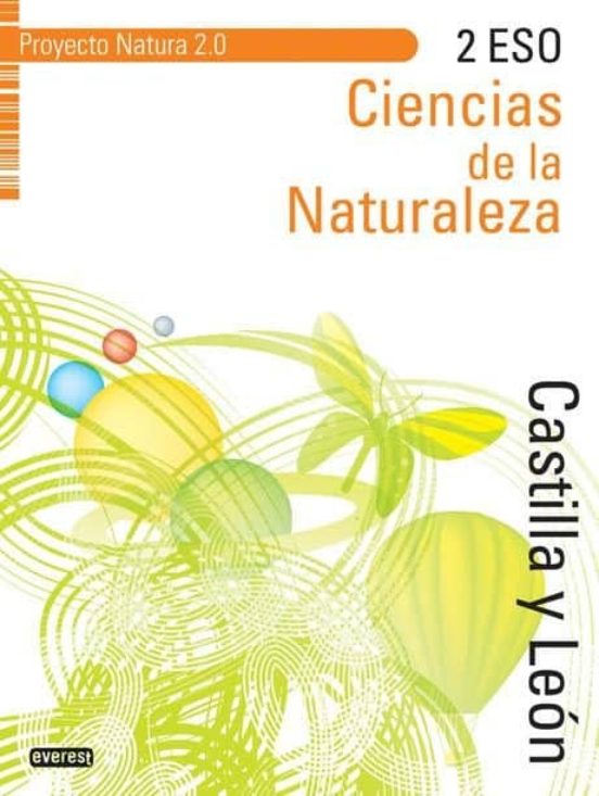 Ciencias De La Naturaleza 2º Eso. Proyecto Natura 2.0 Castilla Y Leon