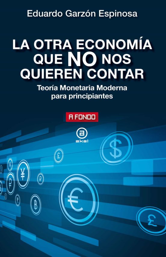 La Otra Economía Que No Nos Quieren Contar