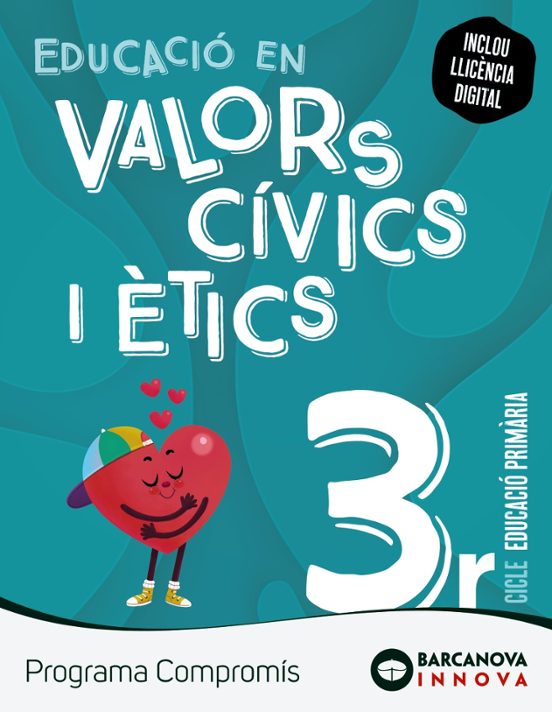 Compromís. Educació en Valors Cívics i Ètics. Primària Catalunya / Ill