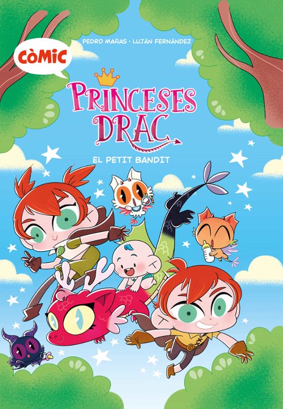 Còmic Princeses Drac 3. El Petit Bandit