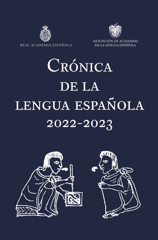 Crónica De La Lengua Española 2022-2023