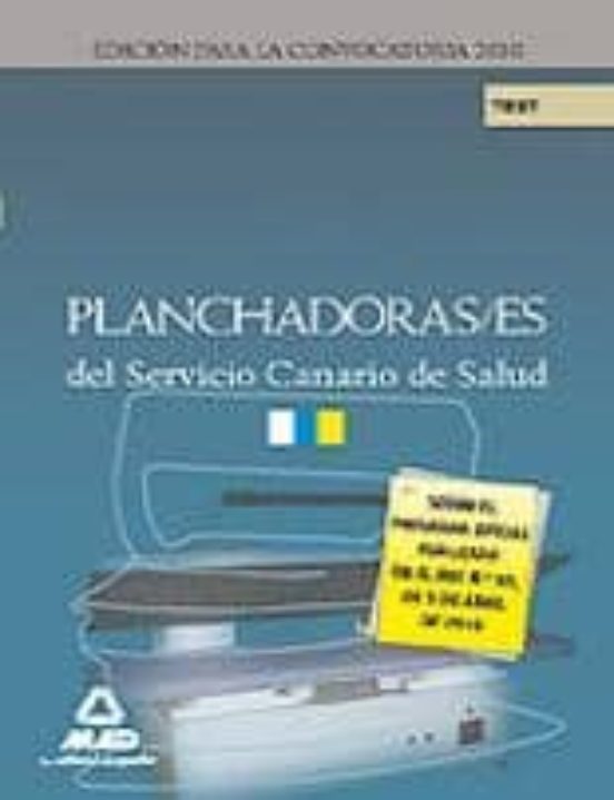 Planchadoras/es Del Servicio Canario De Salud. Test