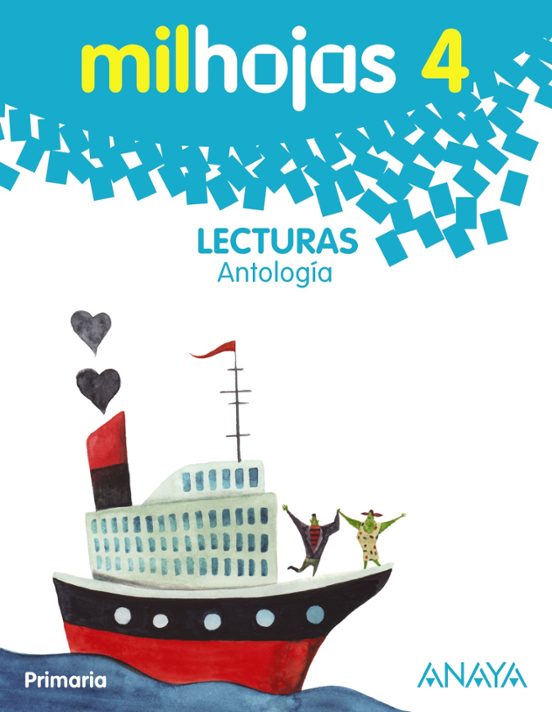 Lecturas 4. Milhojas Antología