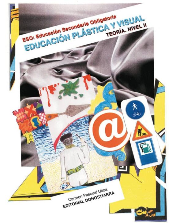 Educacion Plastica y Visual. Teoria. Nivel II. ESO