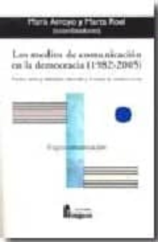 Los Medios De Comunicacion En La Democracia