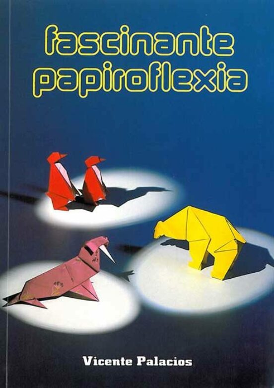 Fantastica Papiroflexia