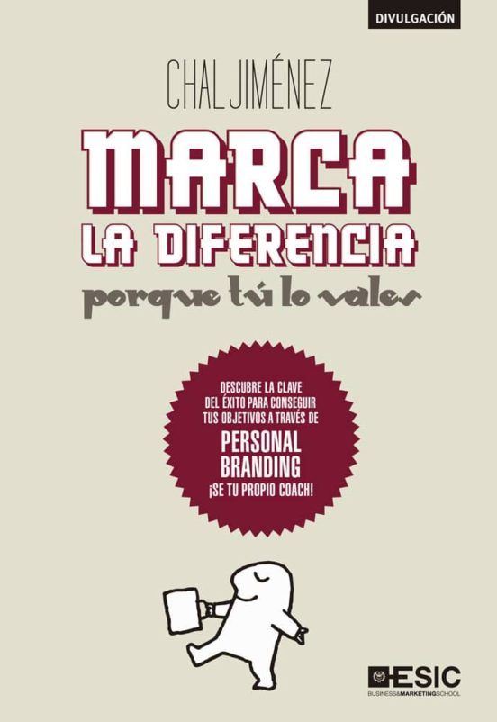 Marca La Diferencia: Porque Tu Lo Vales