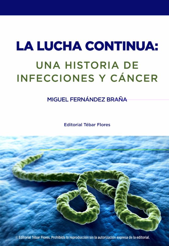 La Lucha Continua: Una Historia De Infecciones Y Cáncer