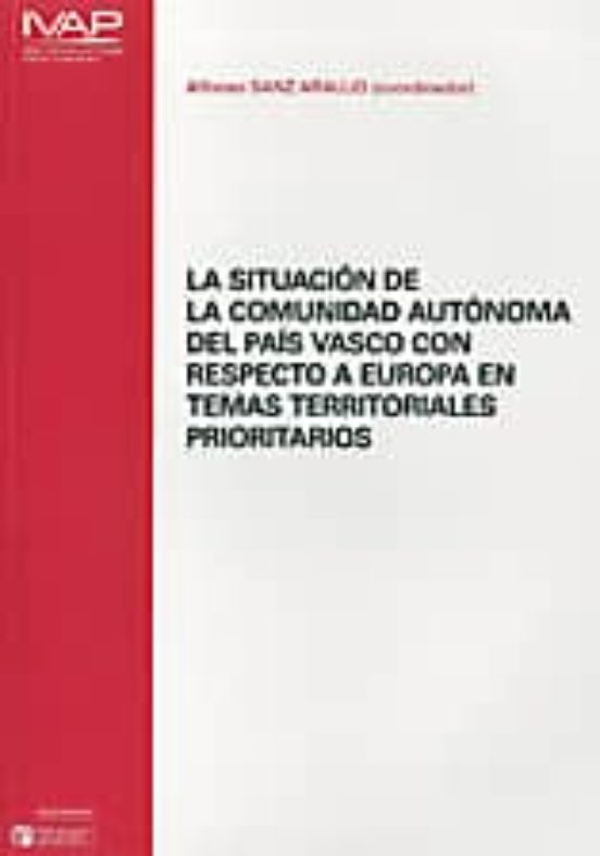 La Situacion de la Comunidad Autonoma del Pais Vasco con Respecto a Eu