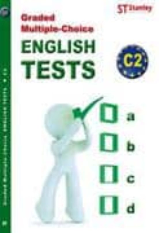 Graded Multiple Choice English Tests C2