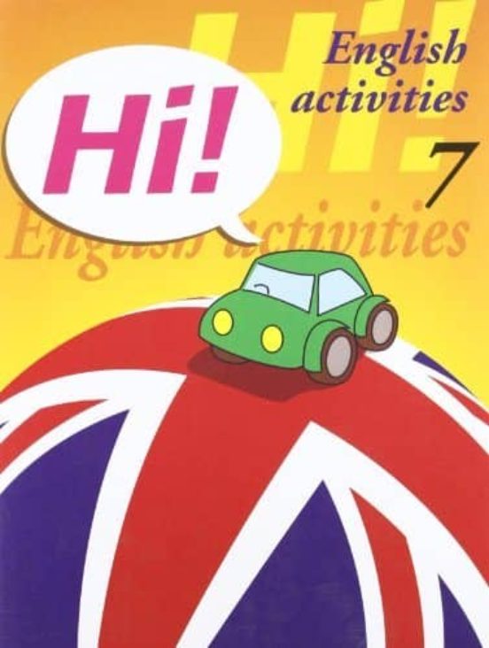 Hi! English Activities Nº 7 Educacion Primaria