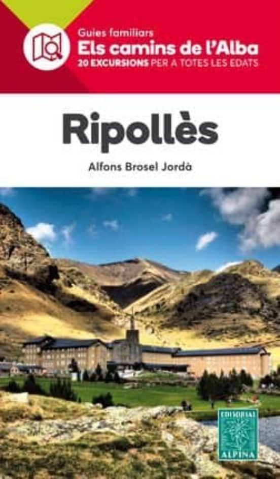 Ripollès Els Camins De Lalba