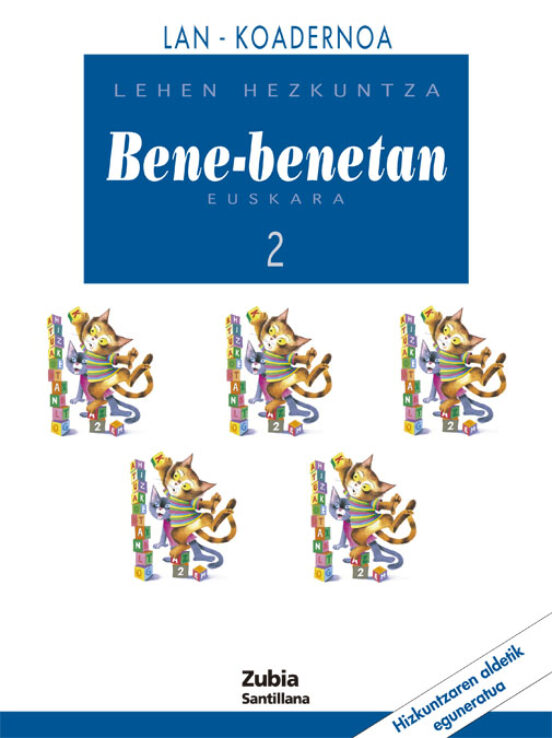 Bene-benetan 2 Lehen Hezkuntza: Lan Koadernoa