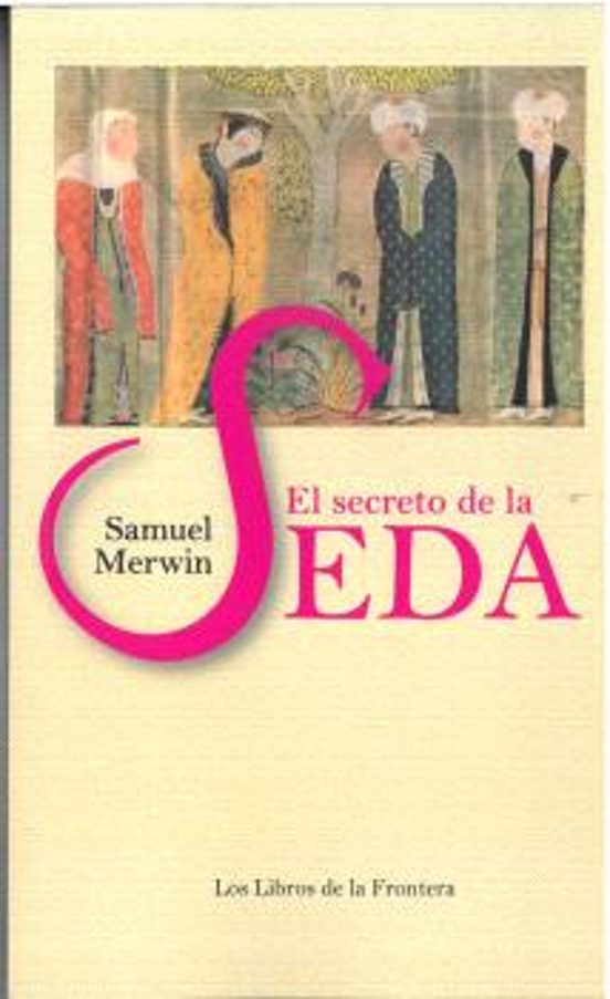 El Secreto De La Seda