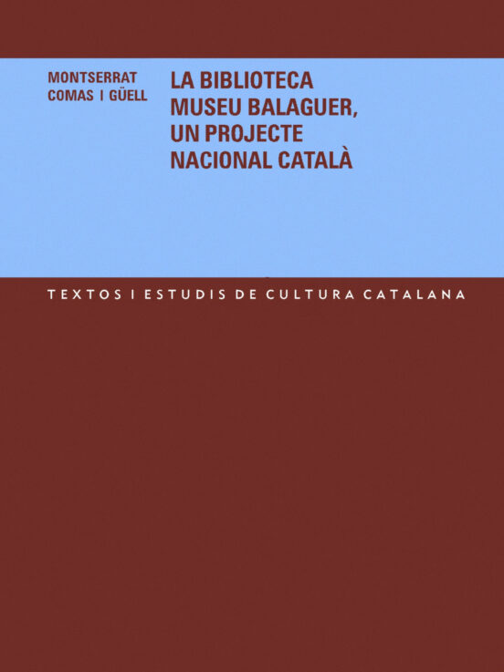 Biblioteca Museu Balaguer: Un Projecte Nacional