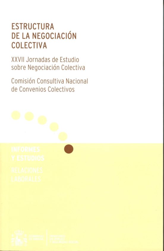 Estructura De La Negociación Colectiva
