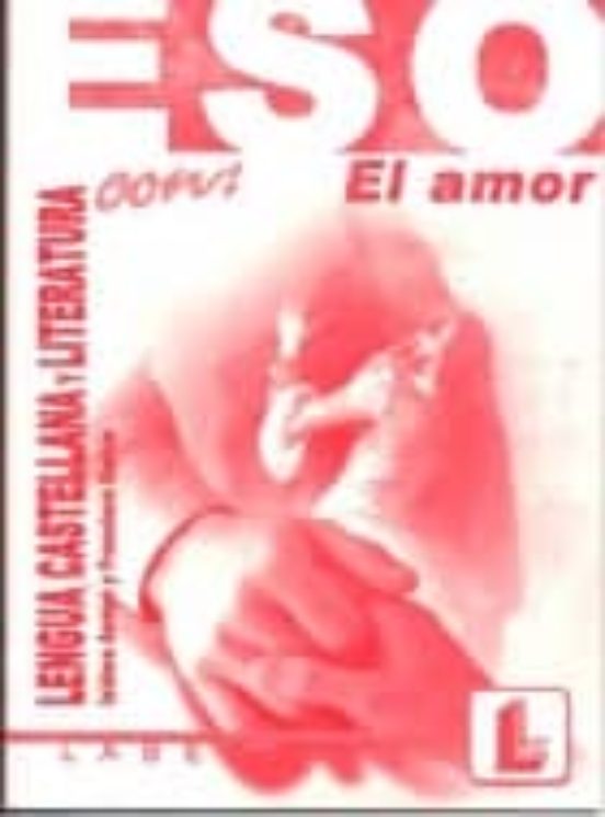Lengua Castellana Y Literatura Con El Amor