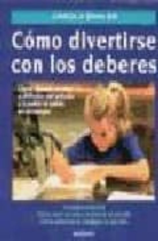 Como Divertirse Con Los Deberes