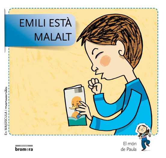 Emili Está Malalt -majúscula + Manuscrita