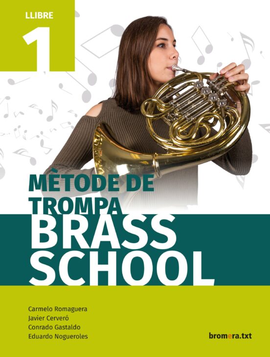 Metode De Trompa Brass School Llibre 1