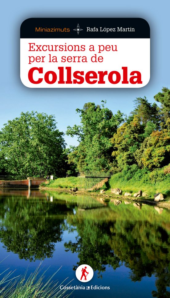 Excursions A Peu Per La Serra De Collserola