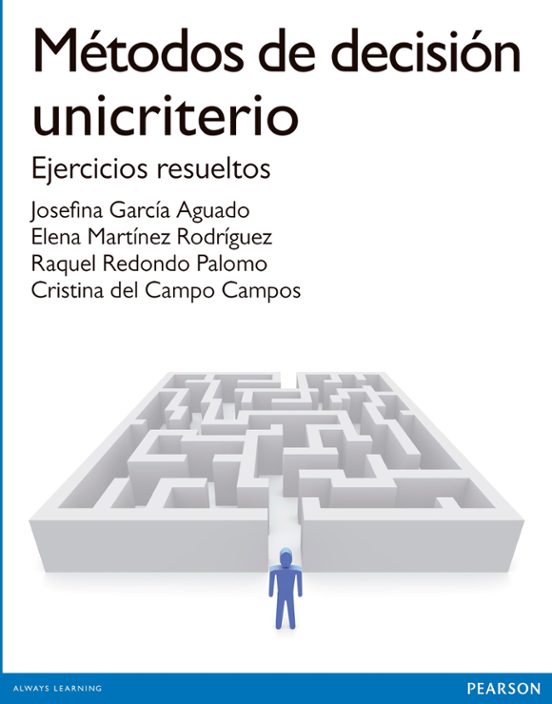 Metodos De Decision Unicriterio