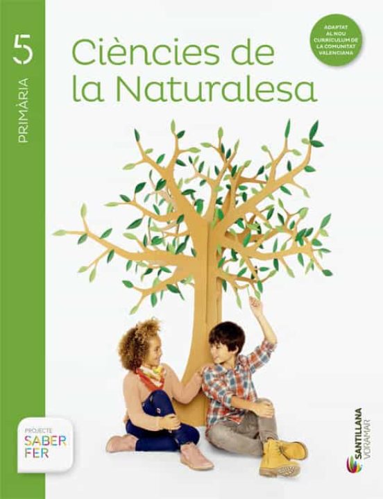 Ciencias Naturales Saber Fer 5º Primaria Valencia Ed 2015