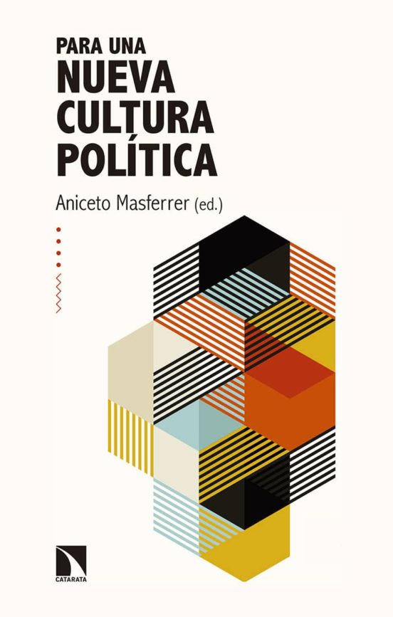 Para Una Nueva Cultura Política