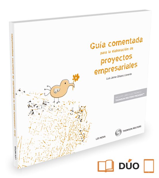 Guía Comentada Para La Elaboración De Proyectos Empresariales
