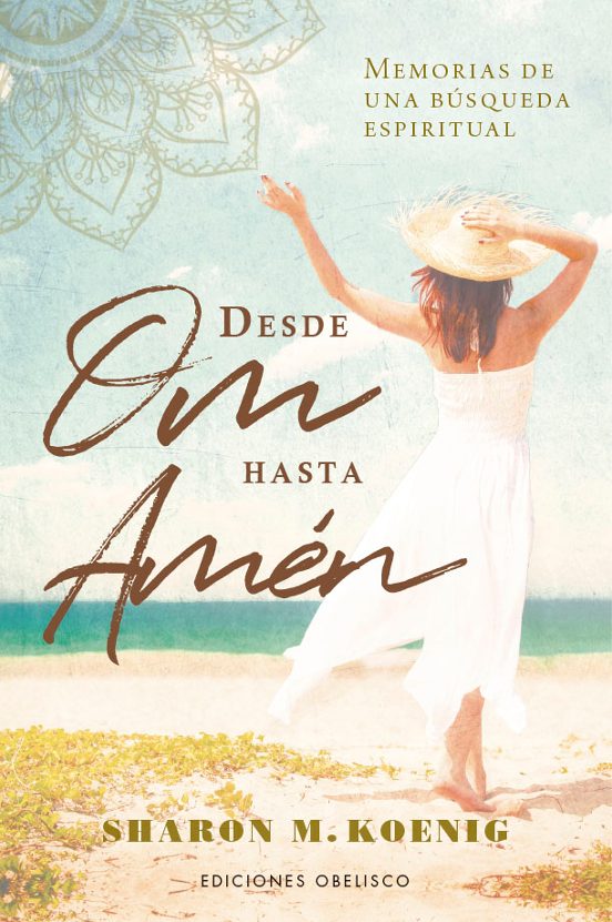 Desde Om Hasta Amén