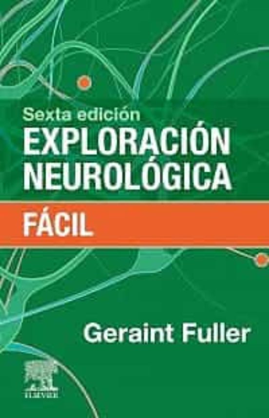 Exploración Neurológica Fácil